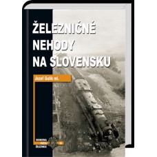 Železničné nehody na Slovensku