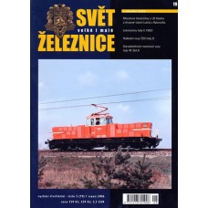 Svět velké i malé železnice 19 (2006/3)