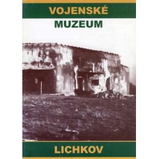 Vojenské muzeum Lichkov