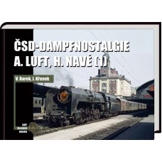 ČSD-Dampfnostalgie A.Luft, H.Navé 1 und 2 - set