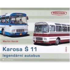 Karosa Š 11 legendární autobus